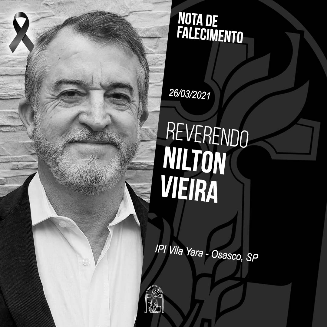 Nota de Falecimento – Rev. Nilton Vieira