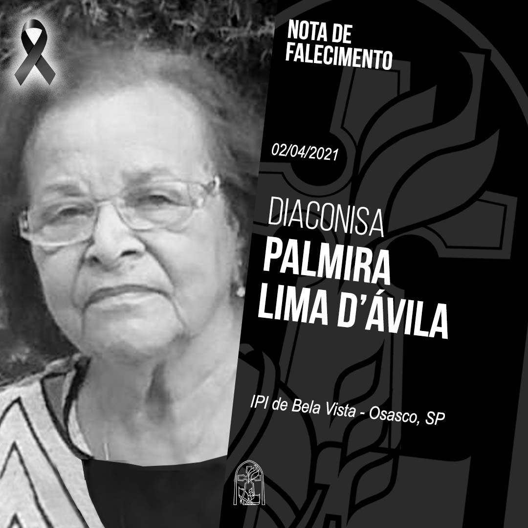 Nota de Falecimento – Diacª. Palmira Lima D’Ávila