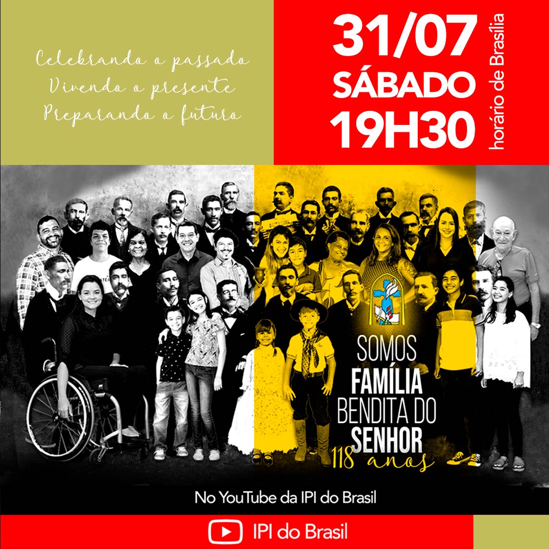 Culto online 118 anos da IPI do Brasil