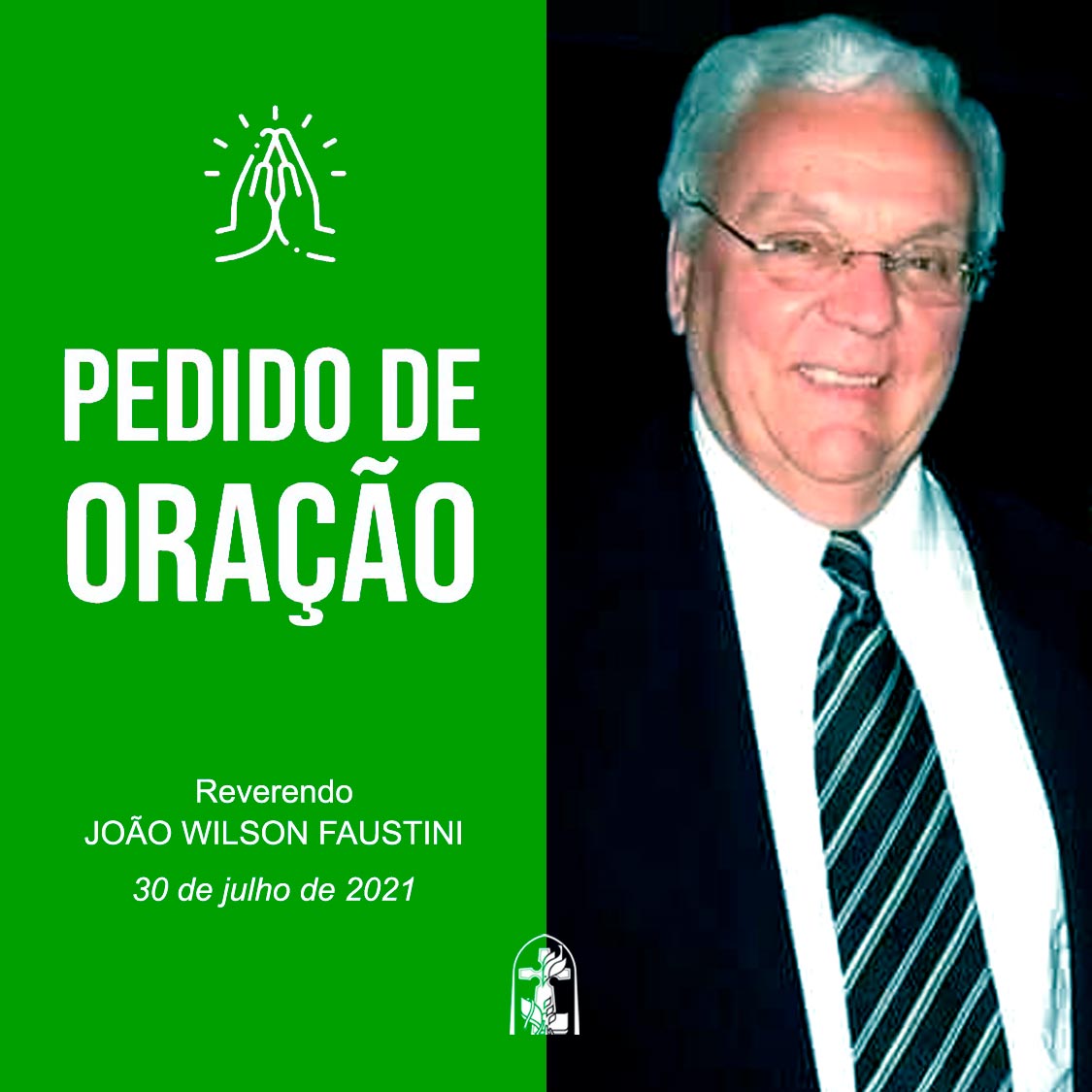 Pedido de Oração – Rev. João Wilson Faustini