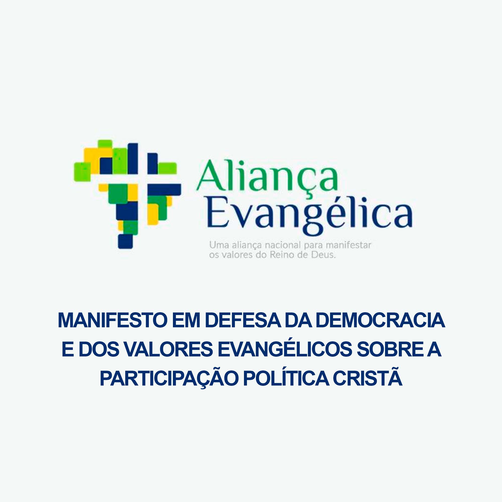 Manifesto em defesa da democracia e dos valores evangélicos