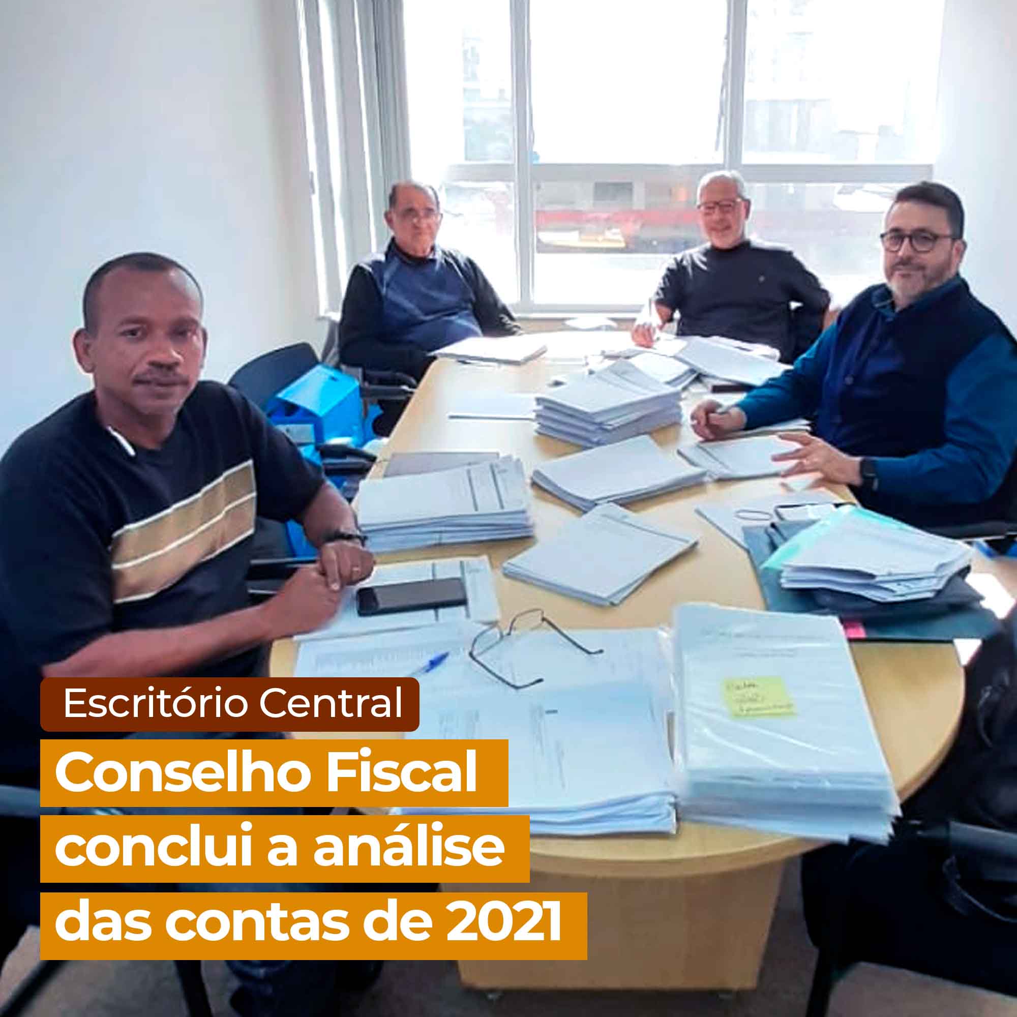 Conselho Fiscal conclui a análise das contas de 2021