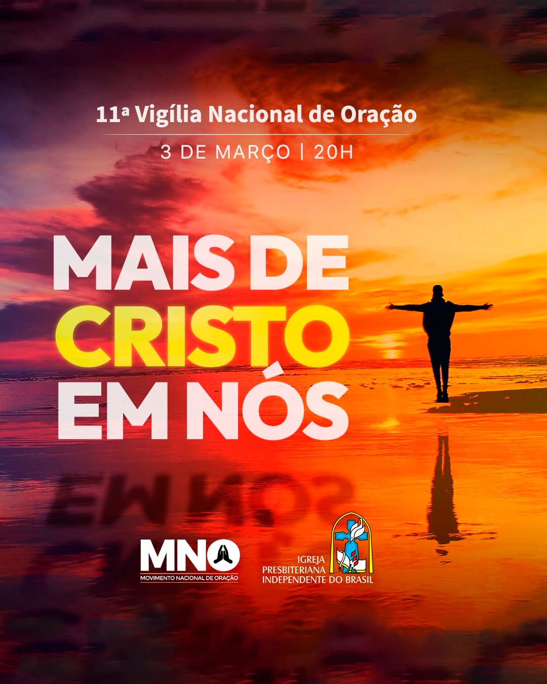 11ª Vigília Nacional da IPI do Brasil